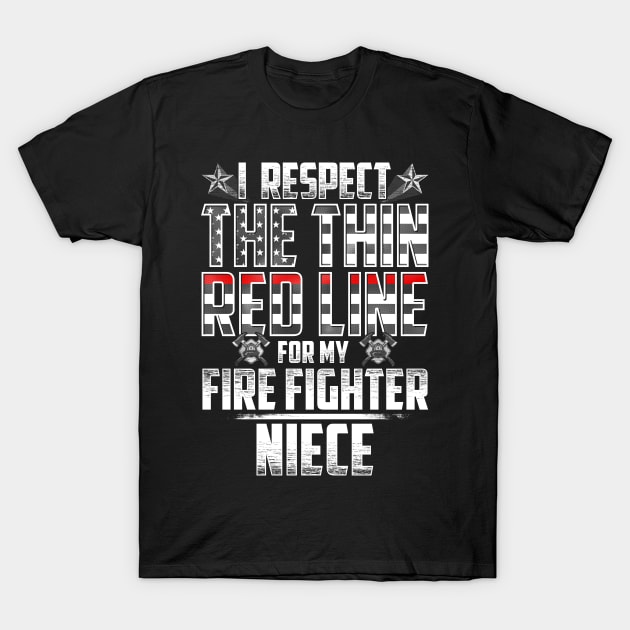 Fire Fighter Niece Thin Red Line T-Shirt by wheedesign